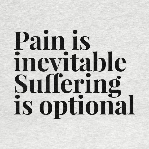 pain is inevitable suffering is optional by GMAT